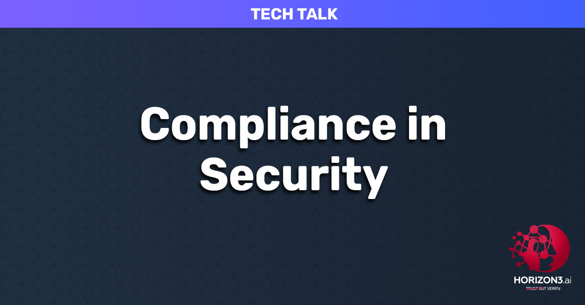 Compliance in Security Tech Talk