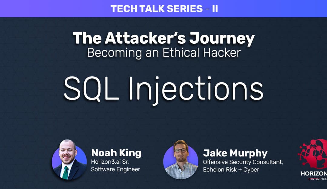 Tech Talk: The Attackers Journey Pt. 2