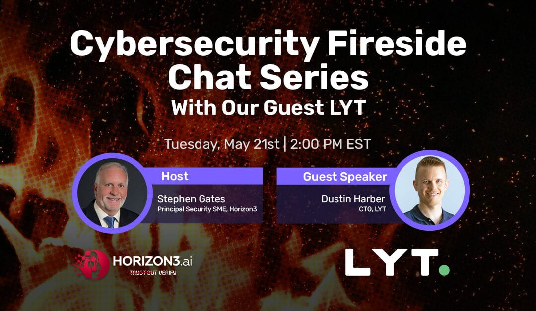 Fireside Chat Series with our guest LYT