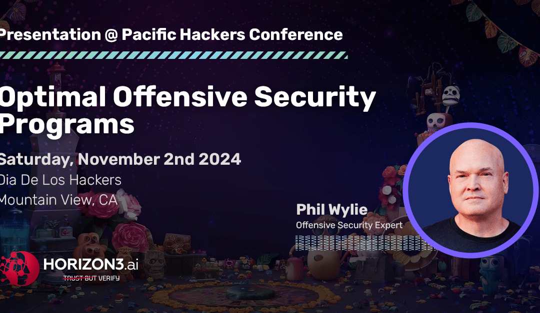 Optimal Offensive Security Programs @ Pacific Hackers Conference